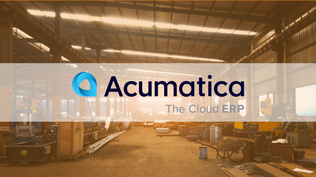 Acumatica for manufacturing